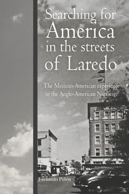 Libro Searching For America In The Streets Of Laredo: The...