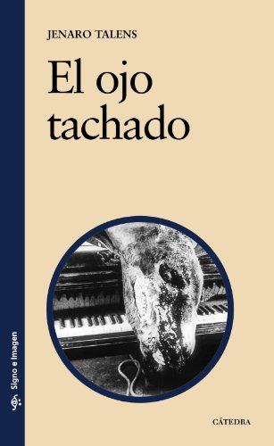 Ojo Tachado (coleccion Signo E Imagen) - Talens Jenaro Pap, De Vvaa. Editorial Cátedra, Tapa Blanda, Edición 1 En Español, 9999