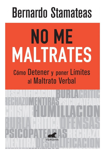 No Me Maltrates - Stamateas Bernardo