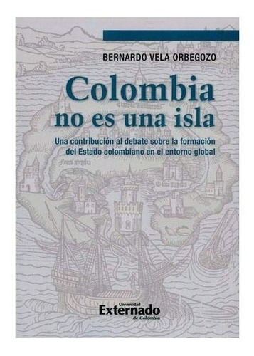 Colombia No Es Una Isla
