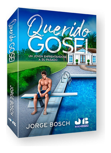 Libro Querido Gosei - Bosch, Jorge