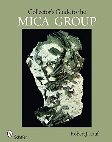 Libro: Collectorøs Guide To The Mica Group (schiffer Earth