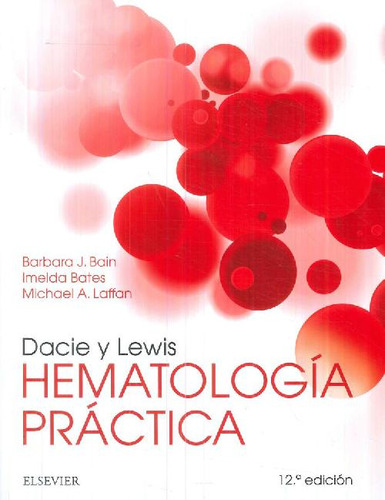 Libro Hematología Práctica Dacei Y Lewis De Barbara J. Bain,