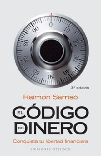 El Código Del Dinero - Raimon Samso  -  Stock En Chile