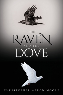 Libro The Raven And The Dove - Moore, Christopher Aaron