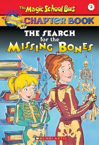 The Search For The Missing Bones, De Eva Moore. Editorial Scholastic Australia, Tapa Blanda En Inglés