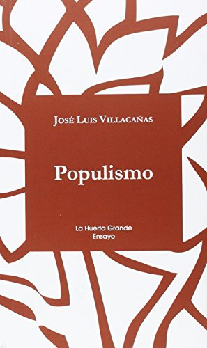 Libro Populismo De Villacañas Berlanga José Luis