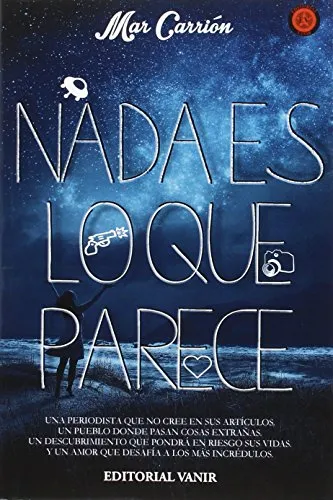 comprar Libro Nada Es Lo Que Parece De Carrion Mar Editorial Vanir