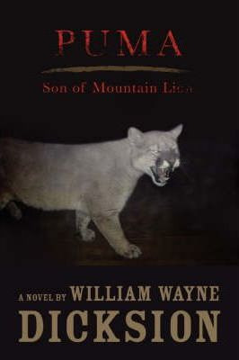 Libro Puma Son Of Mountain Lion - William Wayne Dicksion