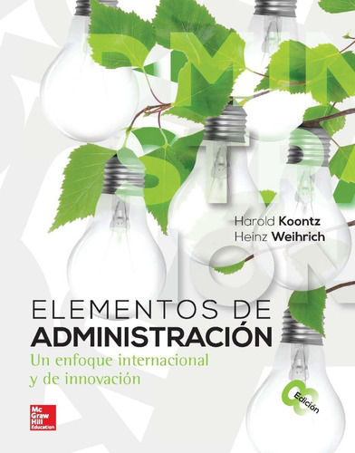 Elementos De Administración 8.° Harold Koontz-heinz Weihrich