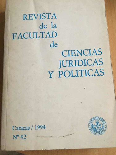 Revista De La Facultad De Ciencias Jurídicas Y Políticas Ucv