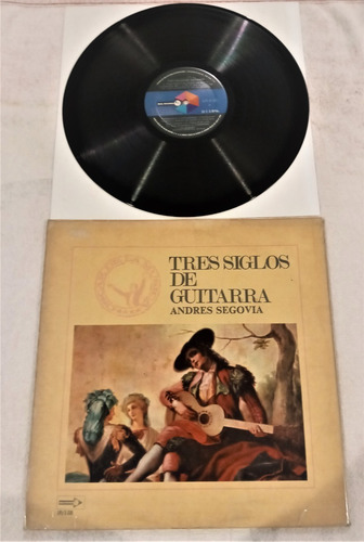 Andres Segovia Lp Tres Siglos De Guitarra (Usado)
