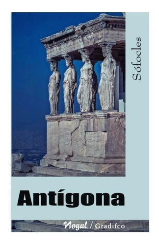 Sófocles - Antígona - Libro
