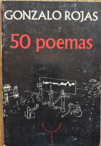 50 Poemas - Gonzalo Rojas