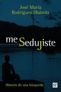 Me Sedujiste ( Libro Original )