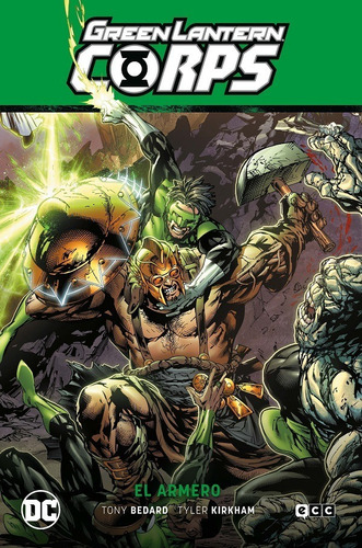 Green Lantern Corps Vol. 8: El Armero (tapa Dura)- *
