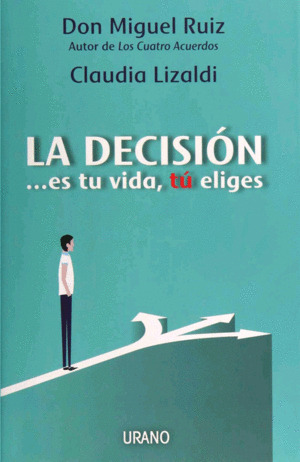 Libro Decisión, La... Es Tu Vida, Tú Eliges
