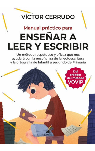 Manual Practico Para Enseãâar A Leer Y Escribir, De Cerrudo, Victor. Editorial Toromítico, Tapa Blanda En Español