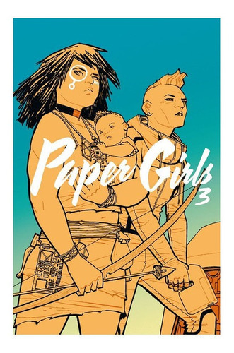 Paper Girls (tomo) Nº 03, De Brian K. Vaughan,cliff Chiang. Editorial Planeta Deagostini Cómics, Tapa Dura En Español, 2018