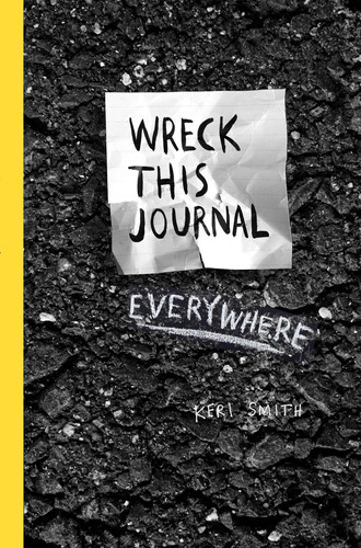 Wreck This Journal Everywhere - Smith, Keri