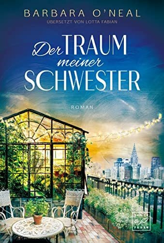 Buch : Der Traum Meiner Schwester - O'neal, Barbara