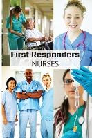 Libro First Responder Nurse Journal : Caring Is What We D...