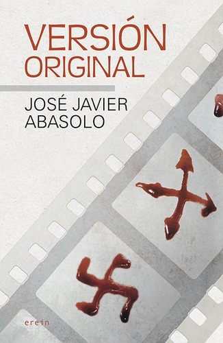 Version Original, De Abasolo, Jose Javier. Editorial Erein Argitaletxea, S.a., Tapa Blanda En Español