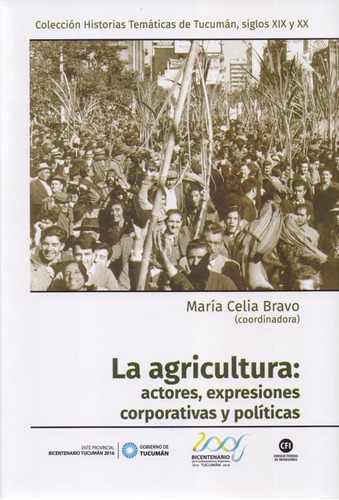 La Agricultura - Maria Celia Bravo