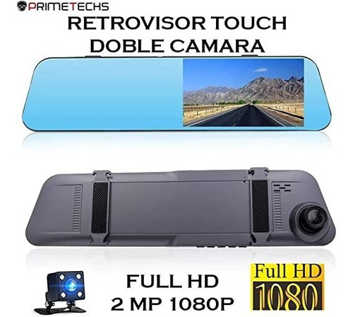 Primetechs Retrovisor Touch 2mp 1080p Full Hd Doble Cámara