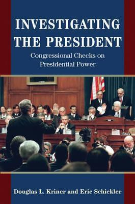 Libro Investigating The President - Douglas L. Kriner