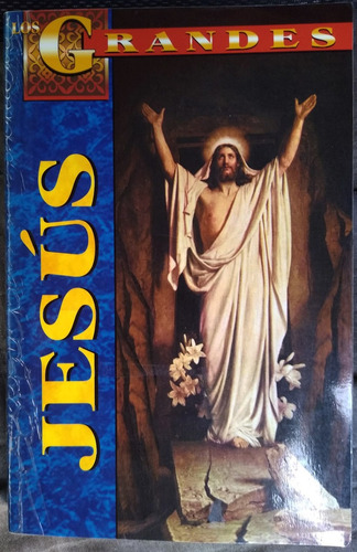 Los Grandes Jesús Una Historia De Iluminación 