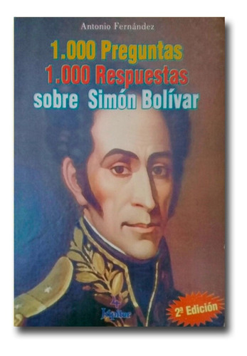 1000 Preguntas 1000 Respuestas Sobre Simón Libro Físico