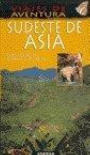 Sudeste De Asia. Viajes De Aventura, De Davies, Ben. Editorial Granica, Tapa Tapa Blanda En Español