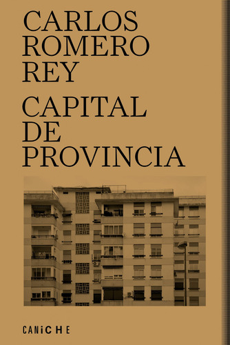 Capital De Provincia - Romero Rey Carlos