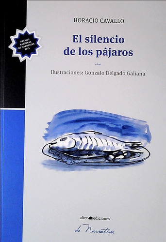 Silencio De Los Pájaros / Horacio Cavallo (envíos)