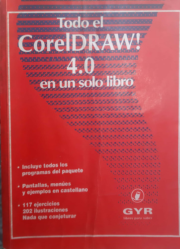 Todo El Coreldraw! 4.0 En Un Solo Libro Gyr Usado #