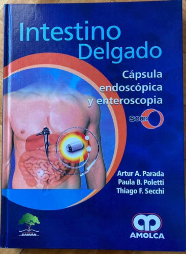 Libro Intestino Delgado, Cápsula Endoscópica Y Enteroscopía 