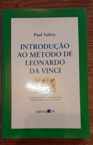 Paul Valéry Introdução Ao Método De Leonardo Da Vinci