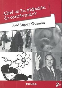 Libro Â¿quã© Es La Objeciã³n De Conciencia?