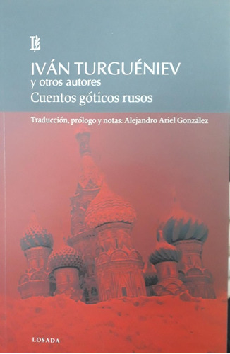 Cuentos Goticos Rusos - Iván Turgueniev