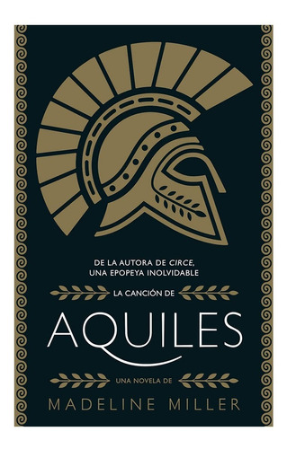 La Canción De Aquiles-nuevo,sellado,envio Gratis