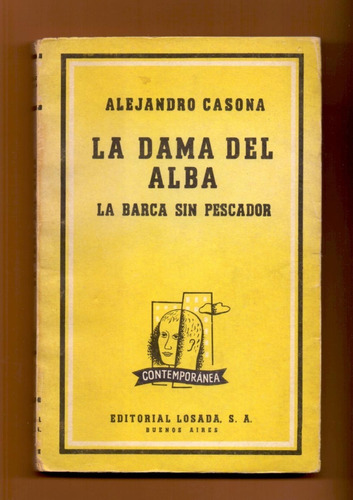 La Dama Del Alba Y La Barca Sin Pescador - Alejandro Casona