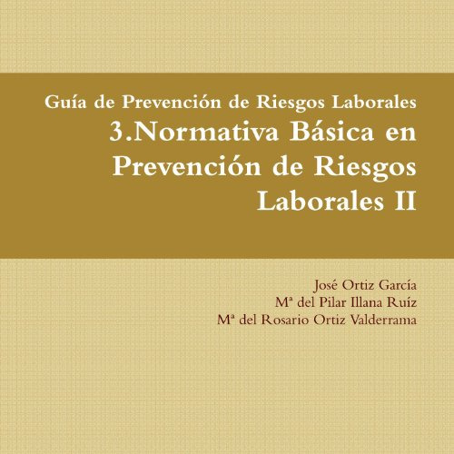 Guia De Prevencion De Riesgos Laborales 3 Normativa Basica E