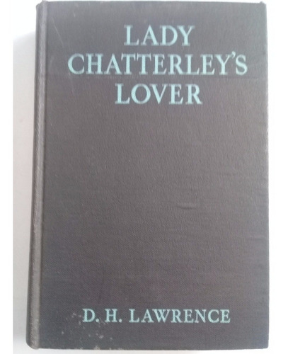 Lady Chatterley's Lover   -   D. H. Lawrence
