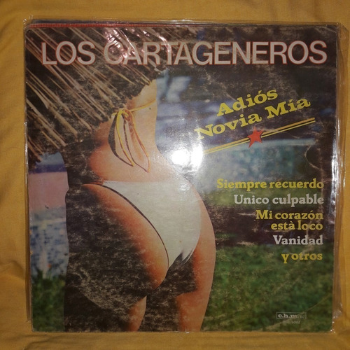 Vinilo Los Cartageneros Adios Novia Mia C2