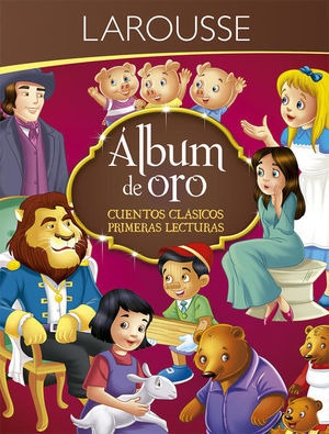 Libro Album De Oro. Cuentos Clasicos Primeras Lecturas Zku