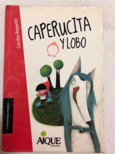 Libro Caperucita Y El Lobo