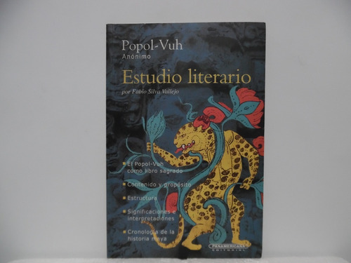 Popol Vuh, Estudio Literario / Fabio Silva Vallejo / Paname