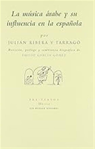 La Música Árabe Y Su Influencia En La Española (la Huella So