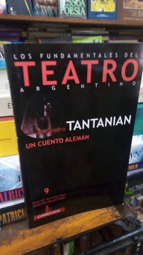 Alejandro Tantanian  Un Cuento Aleman 